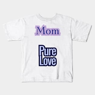 Mothers Day Kids T-Shirt